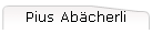 Pius Ab�cherli