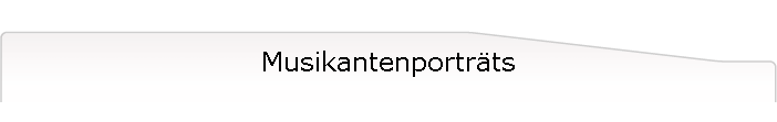 Musikantenportr�ts