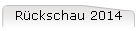 R�ckschau 2014