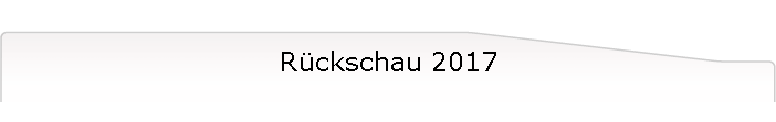 R�ckschau 2017