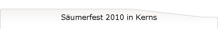 S�umerfest 2010 in Kerns