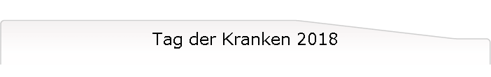 Tag der Kranken 2018